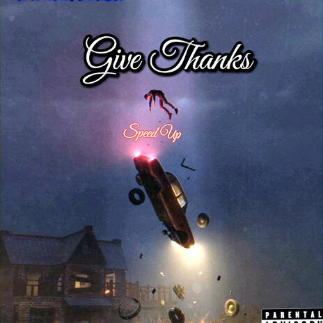 Give thanks (Speedup) ft. T coded | Boomplay Music