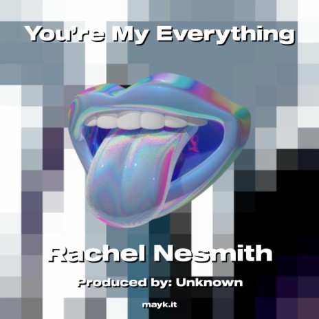 You’re My Everything | Boomplay Music