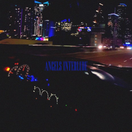 Angels Interlude | Boomplay Music
