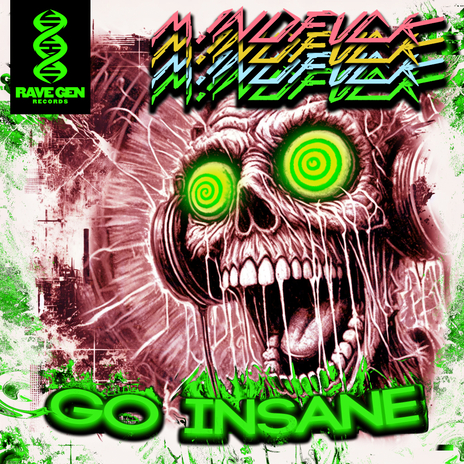 Go Insane | Boomplay Music