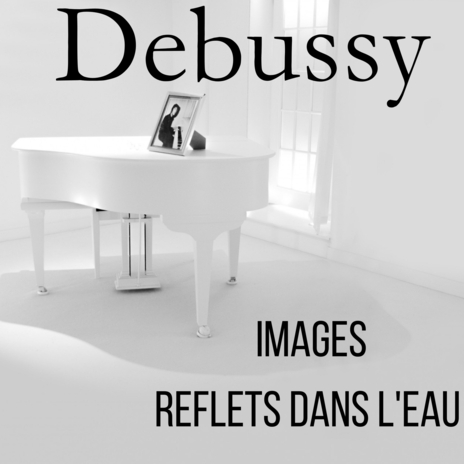 Images I, L.110:I.Reflets Dans L'eau ft. Sandra Kissy | Boomplay Music