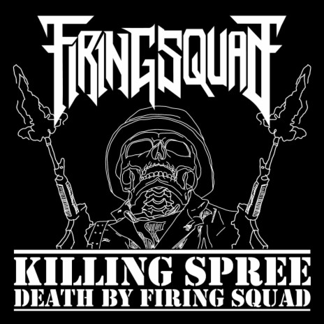 Death By Firing Squad | Boomplay Music