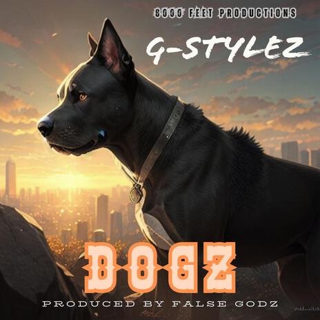 Dogz | Boomplay Music