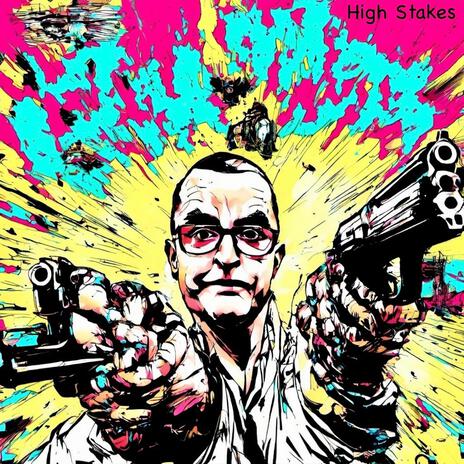 High Stakes | Boomplay Music