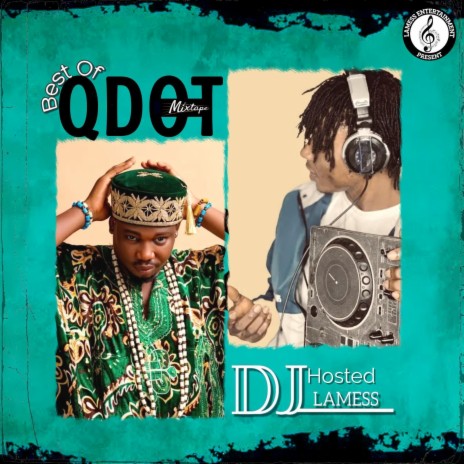 Dj Lamess Best Of Qdot Mixtape (feat. Qdot)