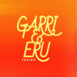 Garri & Eru