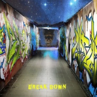 Break Down