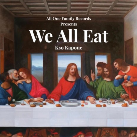 We All Eat | Boomplay Music