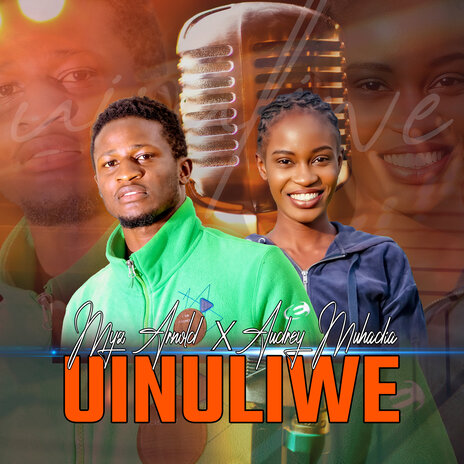 Uinuliwe ft. Audrey Muhadia | Boomplay Music