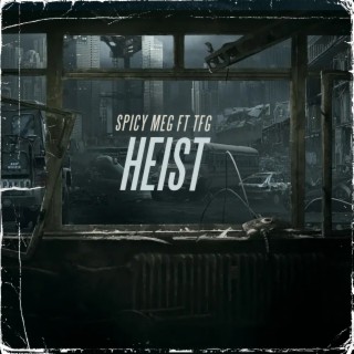 Heist