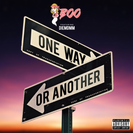 One Way Or Another ft. DiemDMM | Boomplay Music