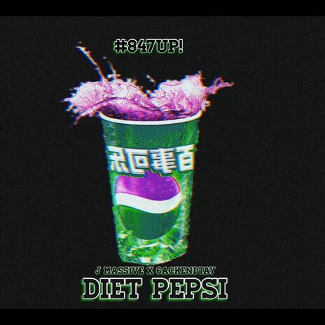 Diet Pepsi ft. 6ackendTay | Boomplay Music