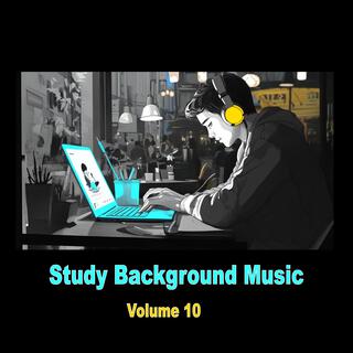 Study Background Music Volume 10