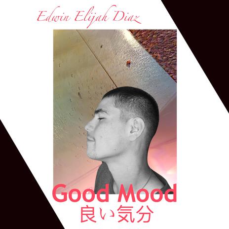 Good Mood | Boomplay Music