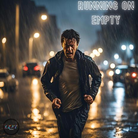 Running On Empty | Boomplay Music