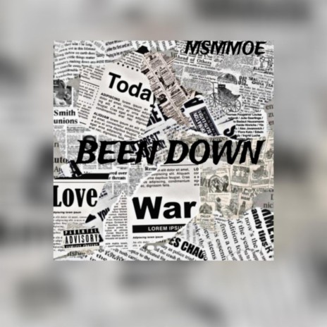 Been Down | Boomplay Music