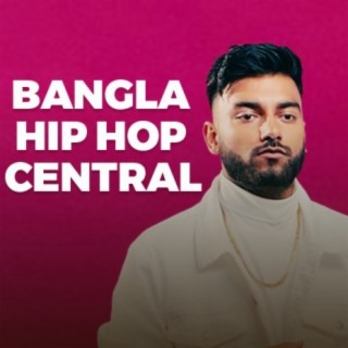Bangla Hip Hop Central