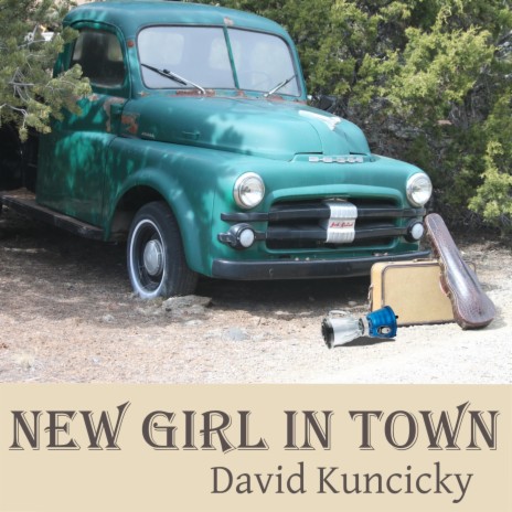 New Girl in Town | Boomplay Music