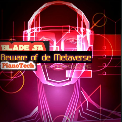 Beware of de Metaverse | Boomplay Music