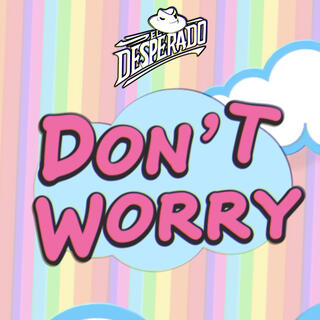 Don't Worry