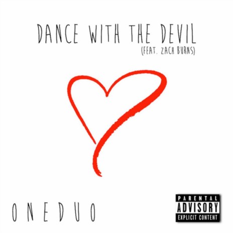 Dance With the Devil ft. Zach Burns | Boomplay Music