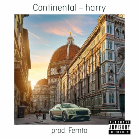 Continental ft. Femto | Boomplay Music