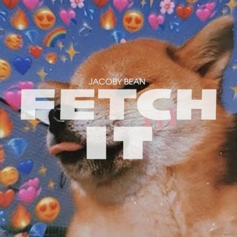 Fetch It | Boomplay Music