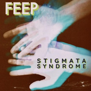 Stigmata Syndrome