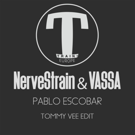 Pablo Escobar ft. Vassa & Tommy Vee