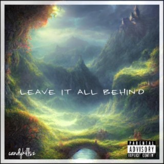 Leave It All Behind