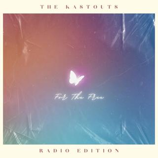 For The Free (Radio Edition)