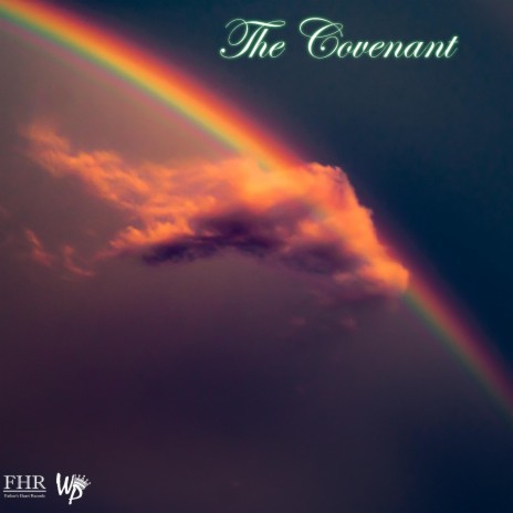 The Covenant | Boomplay Music
