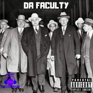 Da Faculty, Vol. 1