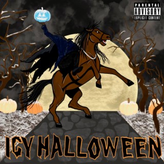 Icy Halloween lyrics | Boomplay Music