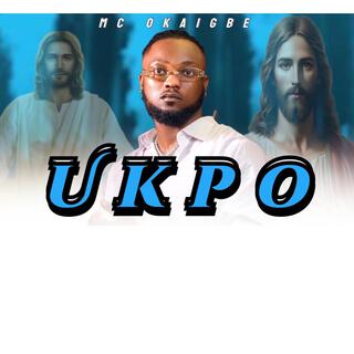 UKPO By Okaigbe (latest edo music)