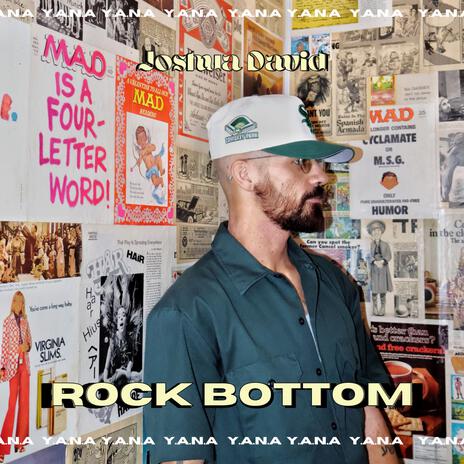 ROCK BOTTOM | Boomplay Music