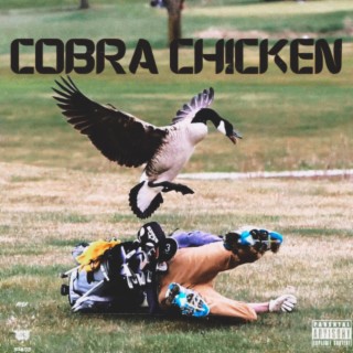 COBRA CHICKEN