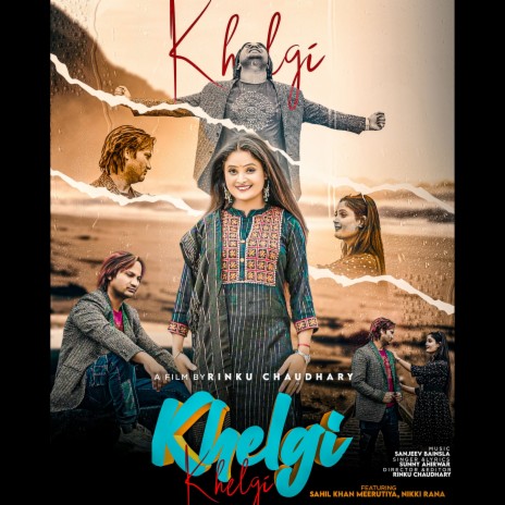 Khelgi ft. Sahil Khan Meeruthiya | Boomplay Music