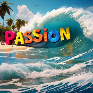 Passion lyrics | Boomplay Music