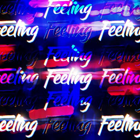 Feeling ft. Juanita Jimenez | Boomplay Music