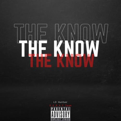 The Know | Boomplay Music