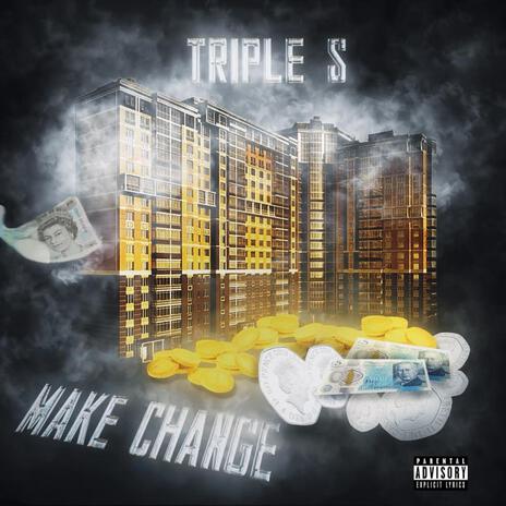 Make Change | Boomplay Music