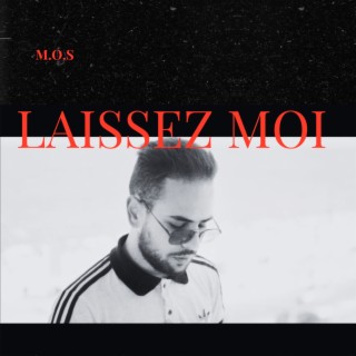 Laissez moi