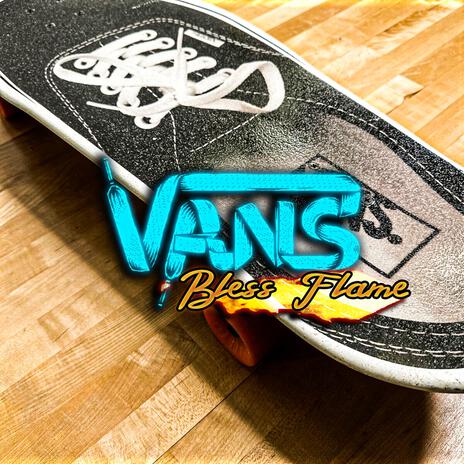 Vans | Boomplay Music