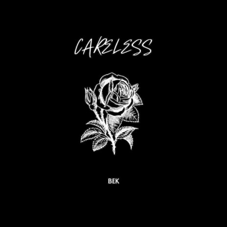 Careless | Boomplay Music