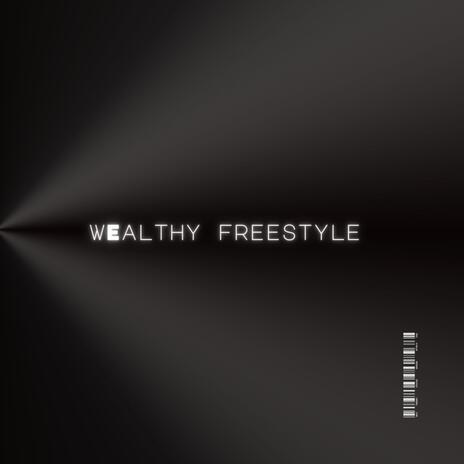 Wealthy freestyle | Boomplay Music