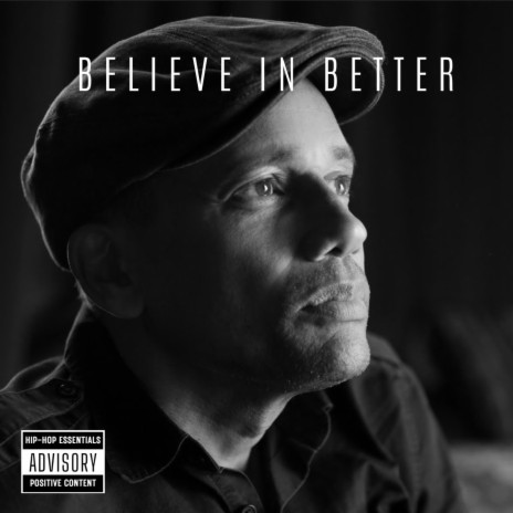 Believe in Better | Boomplay Music