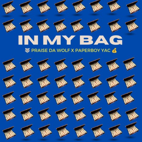 IN MY BAG ft. paperboy yac | Boomplay Music
