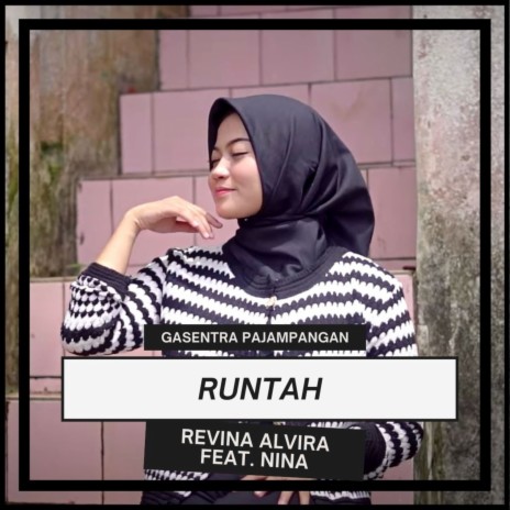 Runtah ft. NINA | Boomplay Music