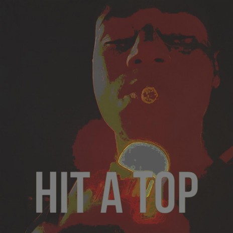 Hit A Top